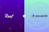 Pax.world to bring its Metaverse to Reef Chain!