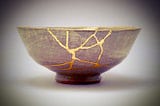 Broken, Refurbished, or Kintsugi?