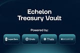 Introducing Treasury Vaults