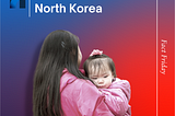 Gender Roles in North Korea