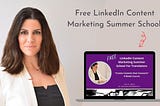 LinkedIn Content Marketing Summer School 2021