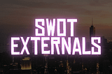 SWOT Externals