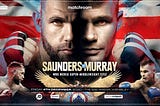 FREE/LIVE• Martin Murray vs. Billy Joe Saunders FREE — (Livestream), TV channel