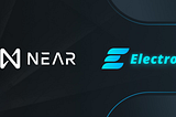 NEAR rewards electron Labs!