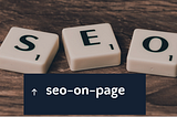 On-page SEO: 15 techniques to improve your SEO