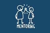 Positive Mentoring Matters