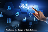 the Scope of Data Science