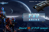 X-Metaverse PvP Season 35: Elevating the Virtual Battlefield!