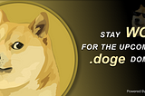 Embracing the New Frontier for Dogecoin: The Upcoming Launch of .doge Domain