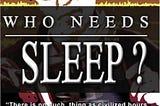 who-needs-sleep-1778-1