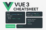 Vue Cheat Sheet