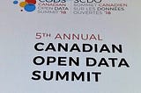 Addressing Open Governance and Intent: Canadian Open Data Summit