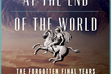 Book Review: Alexander At the End of the World