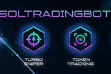 best solana bot for trading and sniping