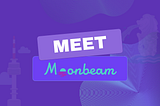 参与线上活动赢GLMR！在韩国和新加坡遇见Moonbeam