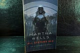 A Review: All Systems Red by Martha Wells