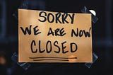 Startups Are Dying Quiet Deaths. Here’s Why No One’s Talking About It