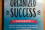 3 Major Tips To Keep You Organized & Stress-Free