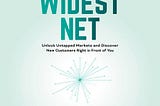 “The Widest Net”- Pamela Slim- Note