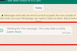 Ever seen this message on WhatsApp? Do you know why this appears?