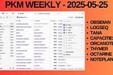 PKM Weekly — 2025–05–25