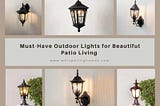 Must-Have Outdoor Lights for Beautiful Patio Living
