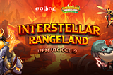 Official Launch of Interstellar Rangeland, The 1st On-Chain Game of BovineVerse！