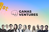 🙌🏽 Ganas Ventures Anniversary Celebration: Be Part of Our Community’s Efforts to Create Change…