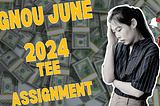 IGNOU June 2024 TEE Assignment