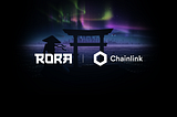 Rora Realm Integrates Chainlink VRF and Chainlink Keepers To Help Power Its Roraverse Raffle