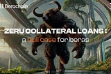 Bringing collateral free loans for Beras