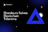 Shardeum: Shattering the Blockchain Trilemma with Dynamic State Sharding