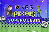 YGG Warps Into Terra Villa with First Pixels Superquest