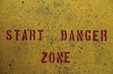 Danger Zone Text