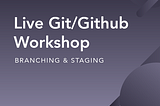 ⏰ Last call to join Launch School’s GitHub Workshop