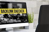 What is a Backlink checker?