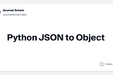 Python JSON to Object