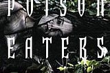 The Poison Eaters | Cover Image