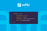 Why are payments in Africa still 1% built? Introducing Rafiki.API