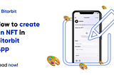 How to create an NFT in Bitorbit App