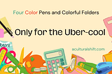 Four-color pens and colorful folders, only for the uber-cool