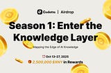 Building the Knowledge Layer: Codatta Airdrop Season 1