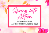 Bundle Alert: Spring into Action Business Bundle