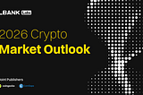 LBank Labs: A Comprehensive Outlook on the Crypto Landscape in 2026