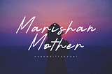 Marishan Mother Font