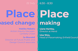 Place based change x place-making
