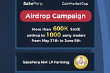 SakePerp.fi x CoinMarketCap Airdrop Campaign