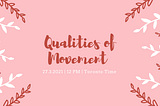 Qualities of movement — BauTanz