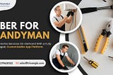 Handyman App Like Uber: A Complete Guide