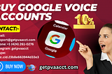 “Unlocking the Potential: Everything You Need to Know About Google Voice Accounts”